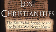 Lost Christianities