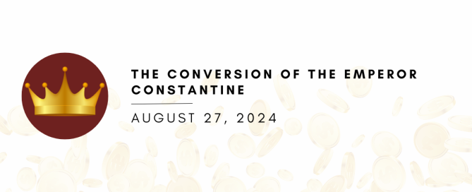 The Conversion of the Emperor Constantine
