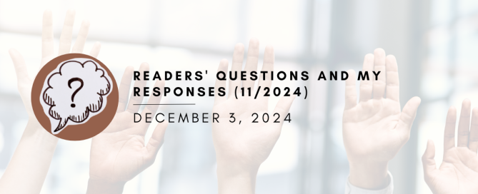 Readers Questions and Responses