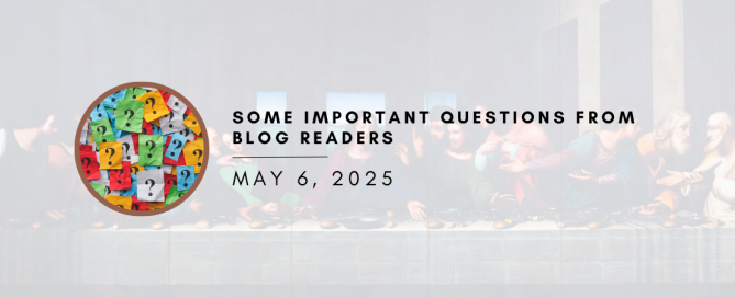 Some Important Questions From Blog Readers