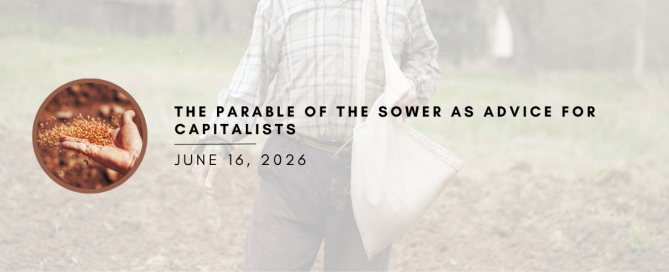 The Parable of the Sower as Advice for Capitalists