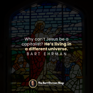 Why can't Jesus be a capitalist? He's living in a different universe.