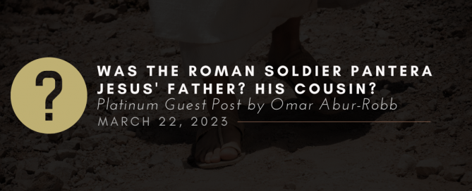 Was the Roman soldier Pantera Jesus' father?
