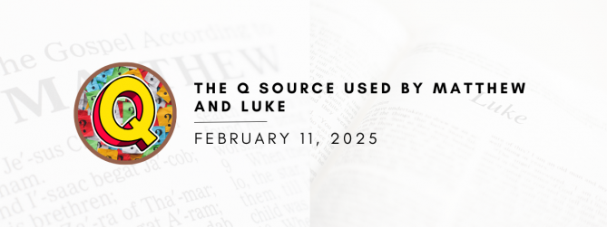 The Q source used by Matthew and luke