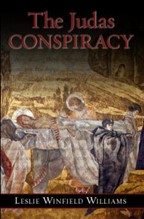 Book cover: "The Judas Conspiracy" by Leslie Winfield Williams