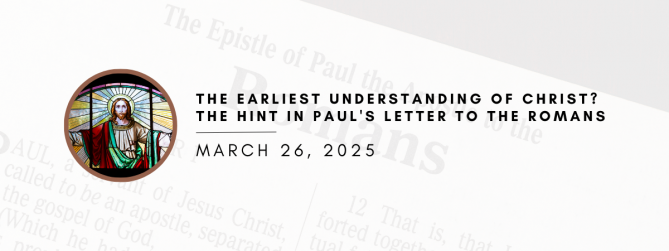 The earliest Understanding of Christ? The hint in Paul's letter to the romans.